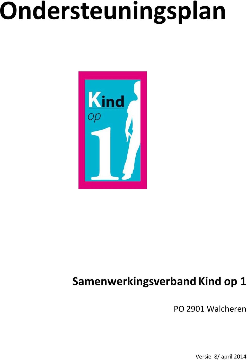 Kind op 1 PO 2901