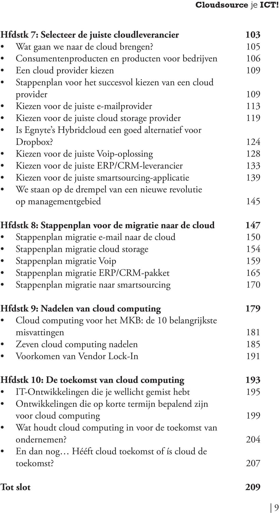 cloud storage provider Is Egnyte s Hybridcloud een goed alternatief voor Dropbox?