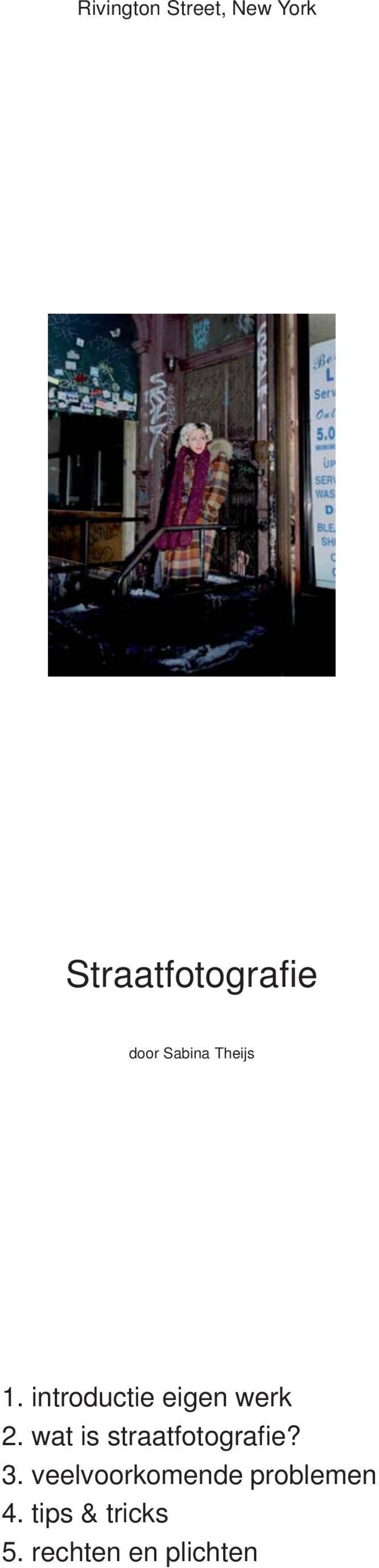 wat is straatfotografie? 3.