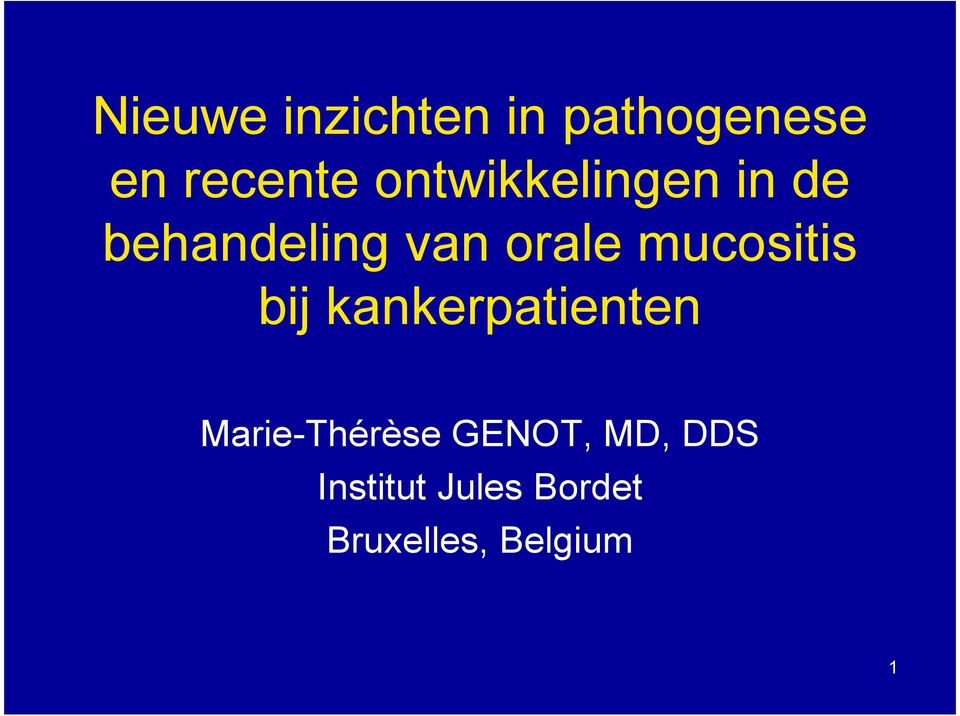 mucositis bij kankerpatienten Marie-Thérèse