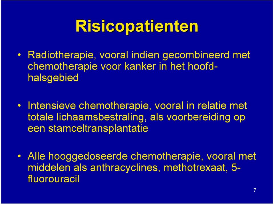 lichaamsbestraling, als voorbereiding op een stamceltransplantatie Alle