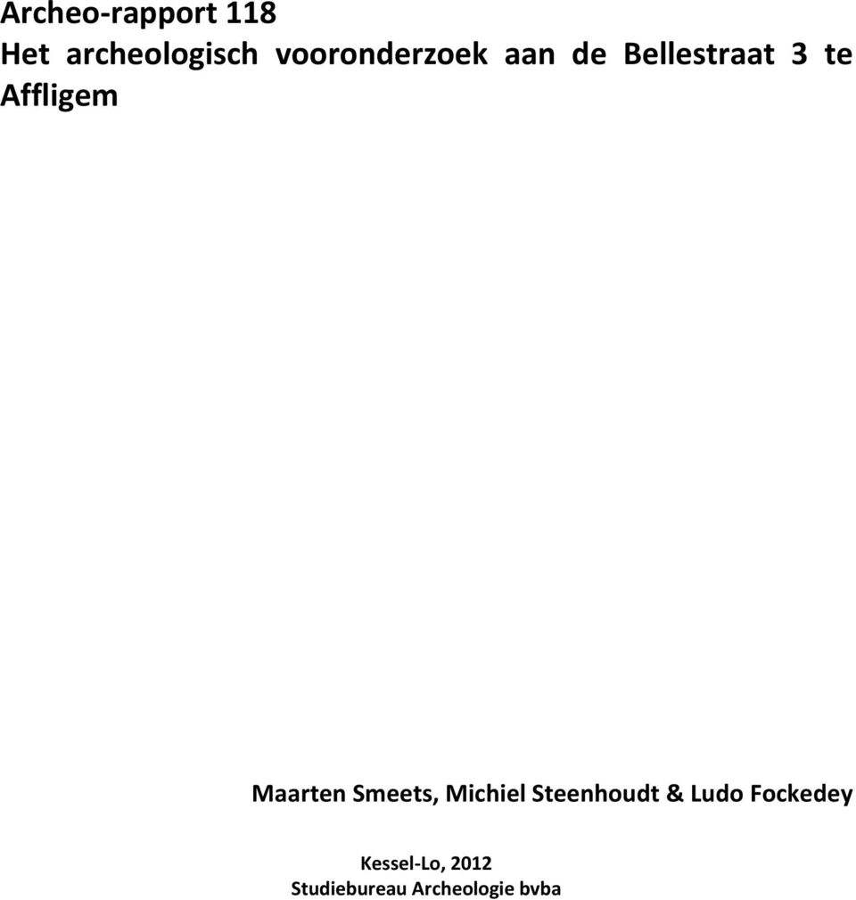 Affligem Maarten Smeets, Michiel Steenhoudt