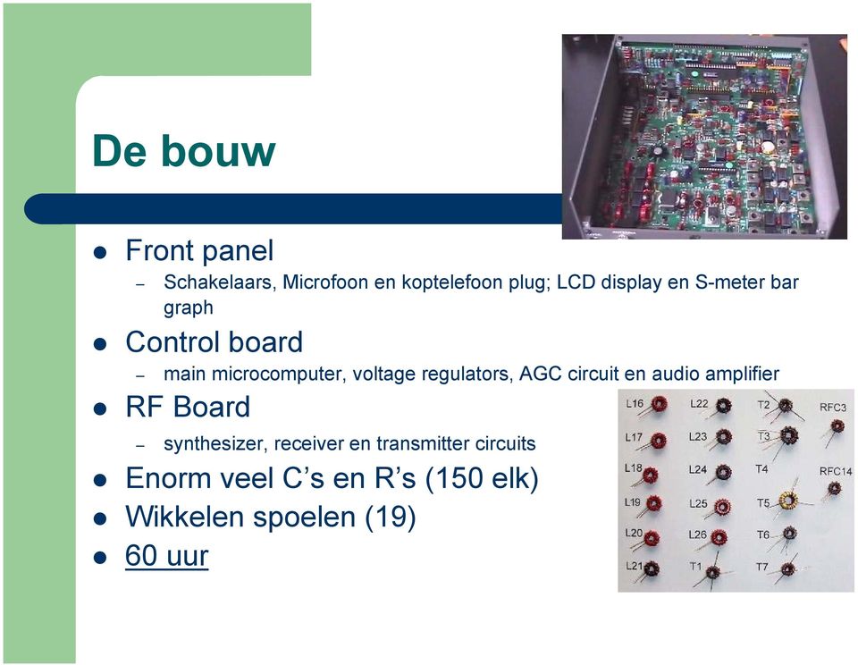 regulators, AGC circuit en audio amplifier RF Board synthesizer, receiver