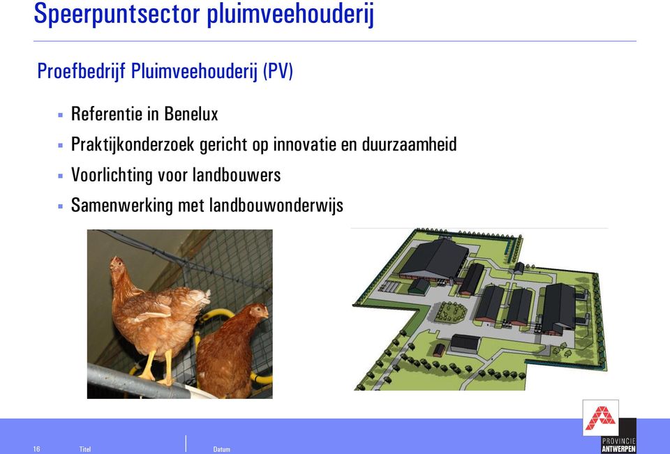 Praktijkonderzoek gericht op innovatie en