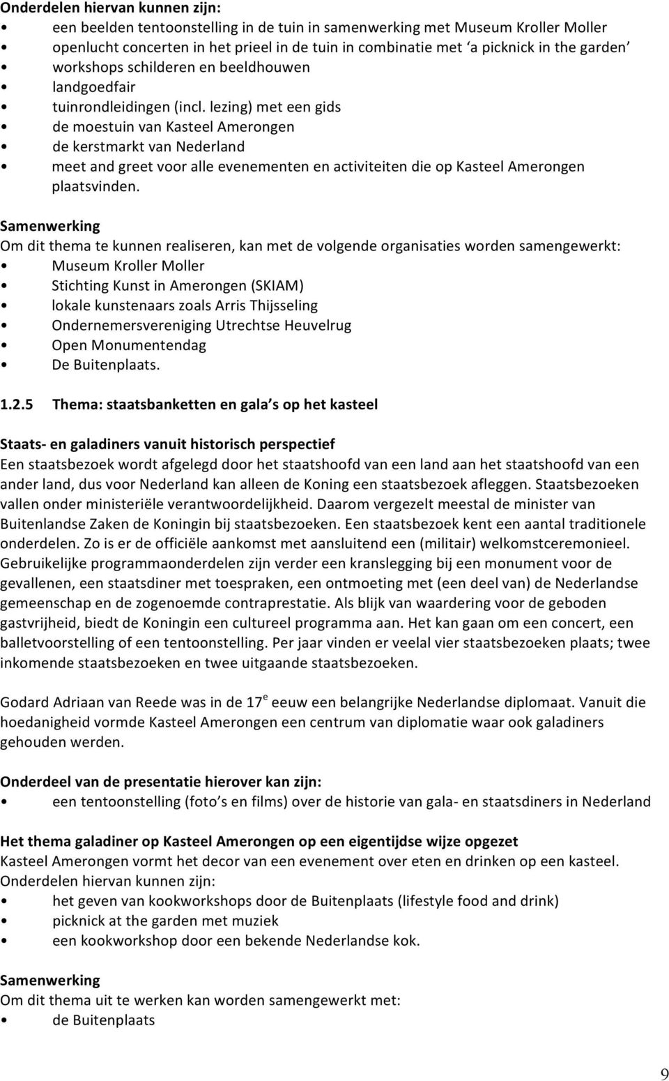 lezing)meteengids demoestuinvankasteelamerongen dekerstmarktvannederland meetandgreetvooralleevenementenenactiviteitendieopkasteelamerongen plaatsvinden.