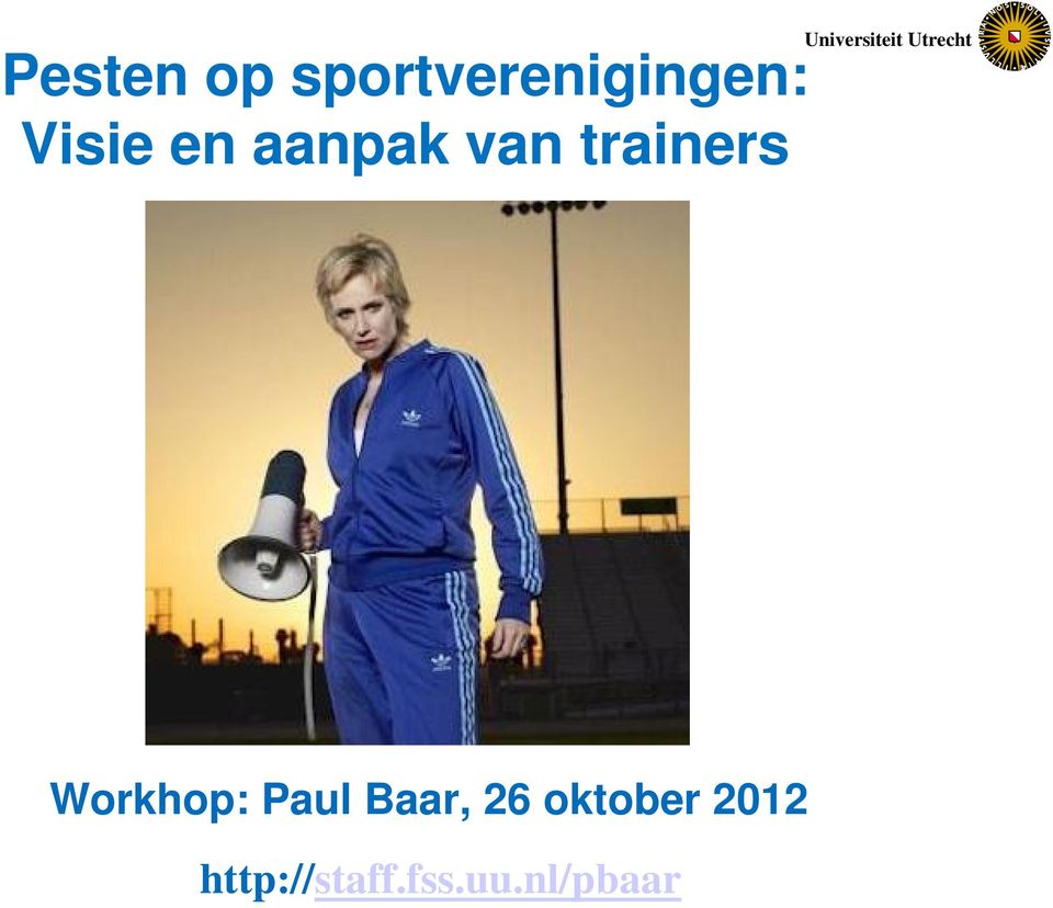 van trainers Workhop: Paul Baar, 26