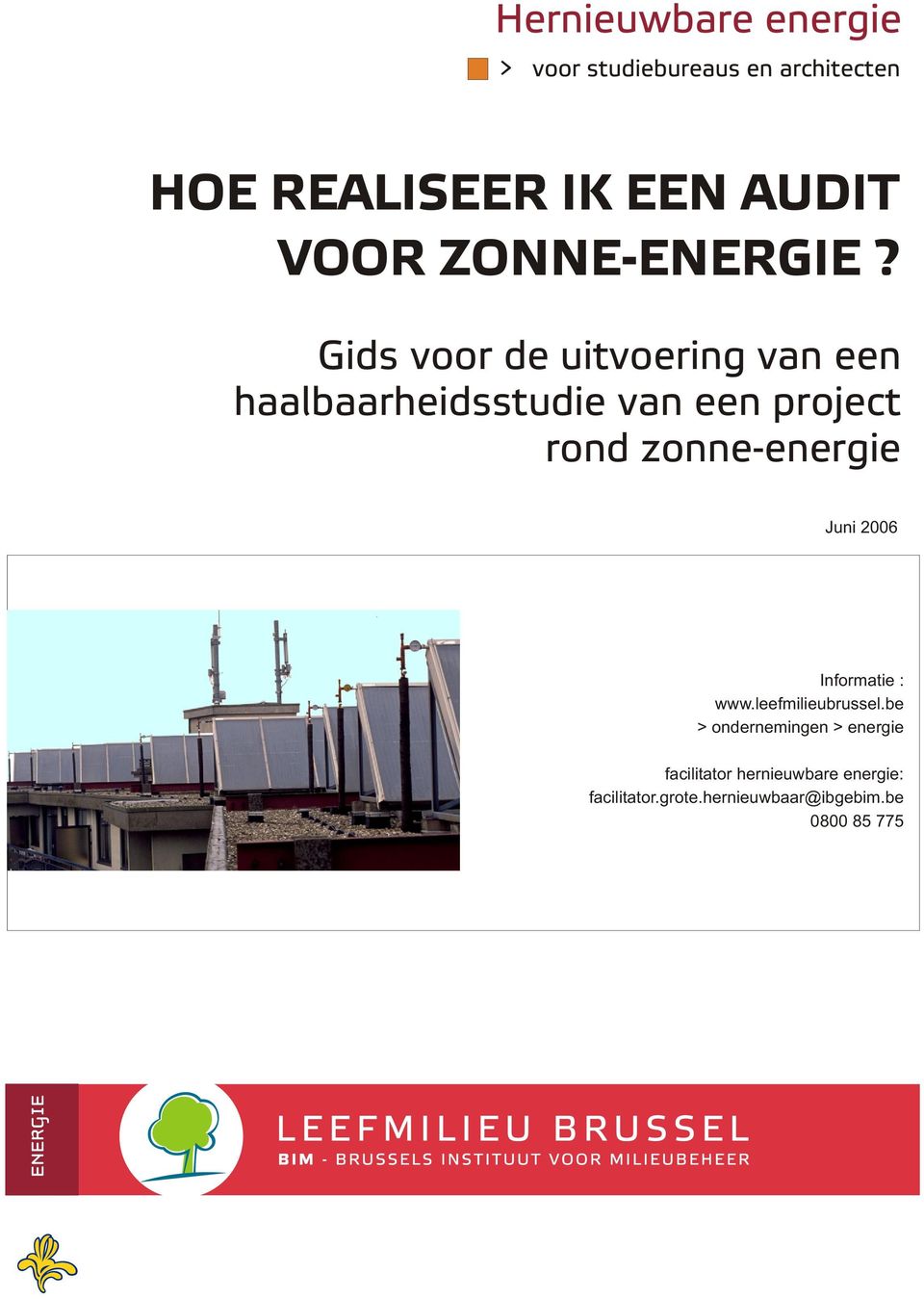 Gids voor de uitvoering van een haalbaarheidsstudie van een project rond zonne-energie