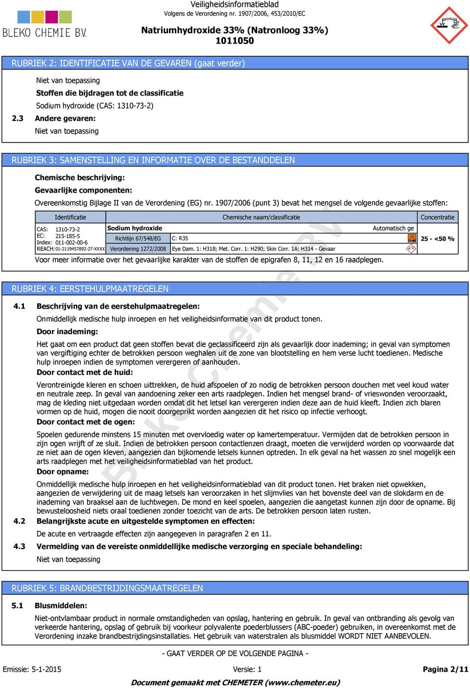 componenten: Overeenkomstig Bijlage II van de Verordening (EG) nr.