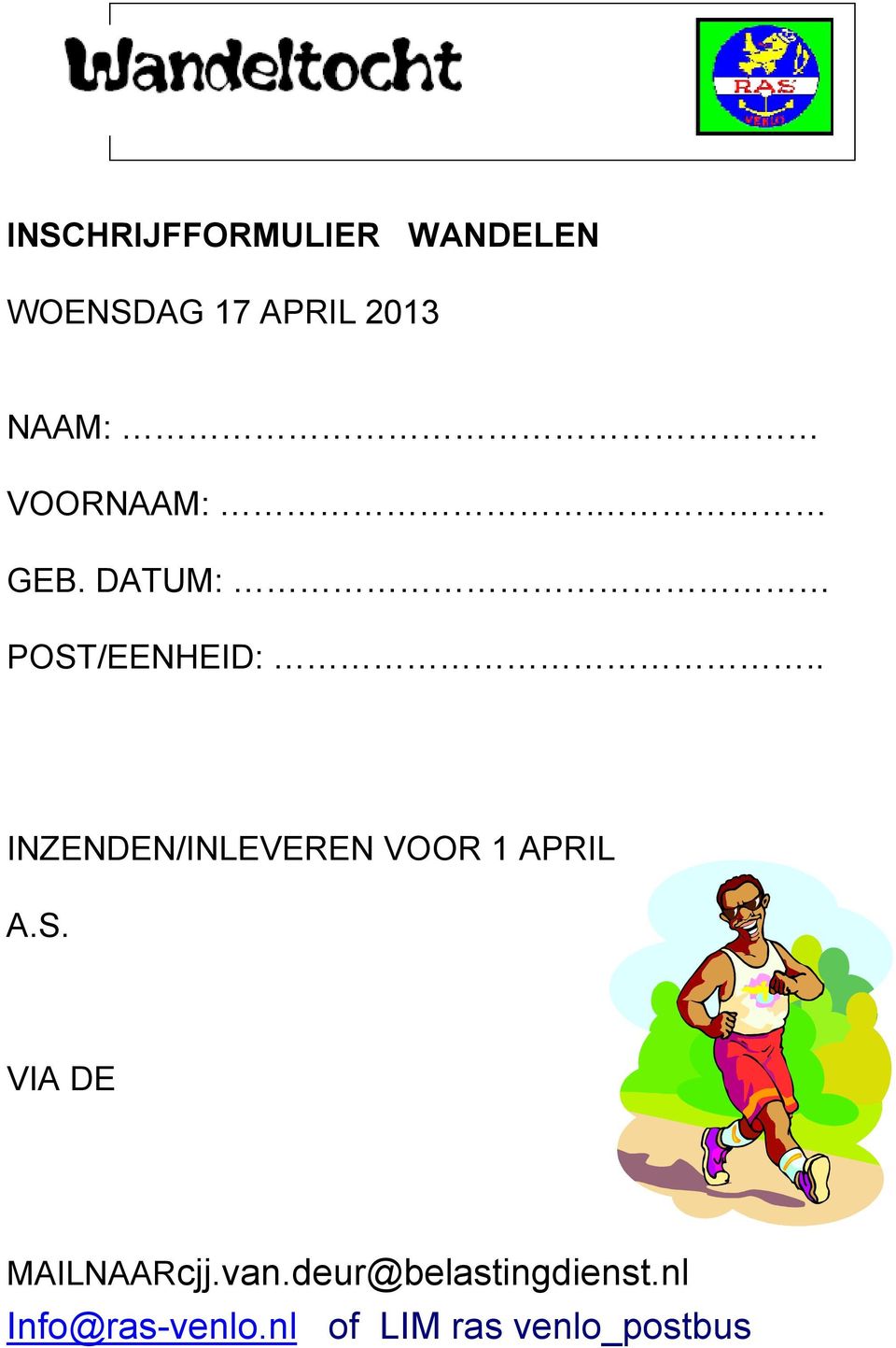 . INZENDEN/INLEVEREN VOOR 1 APRIL A.S.