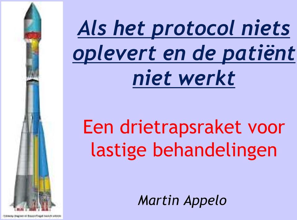 werkt Een drietrapsraket