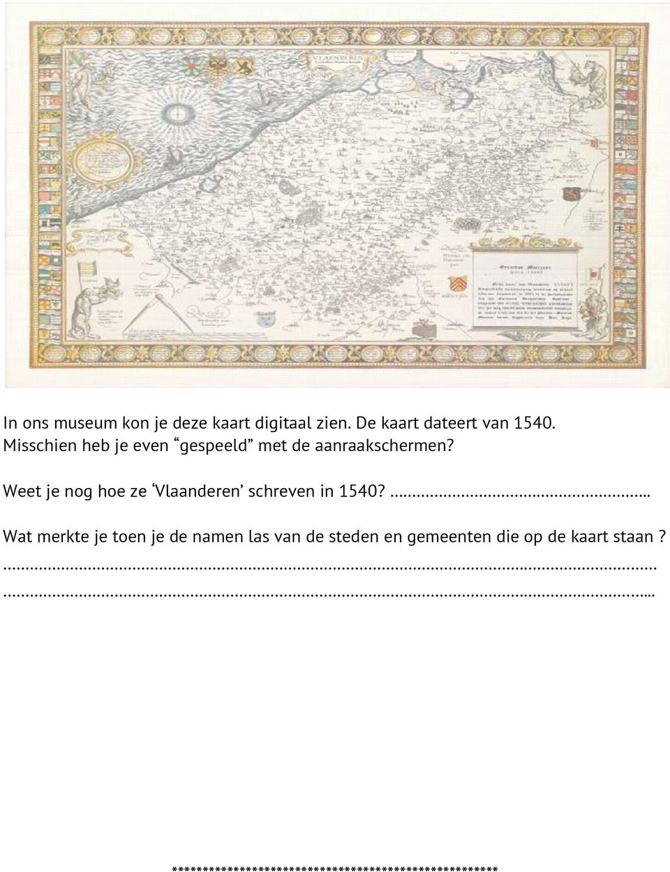 Weet je nog hoe ze Vlaanderen schreven in 1540?