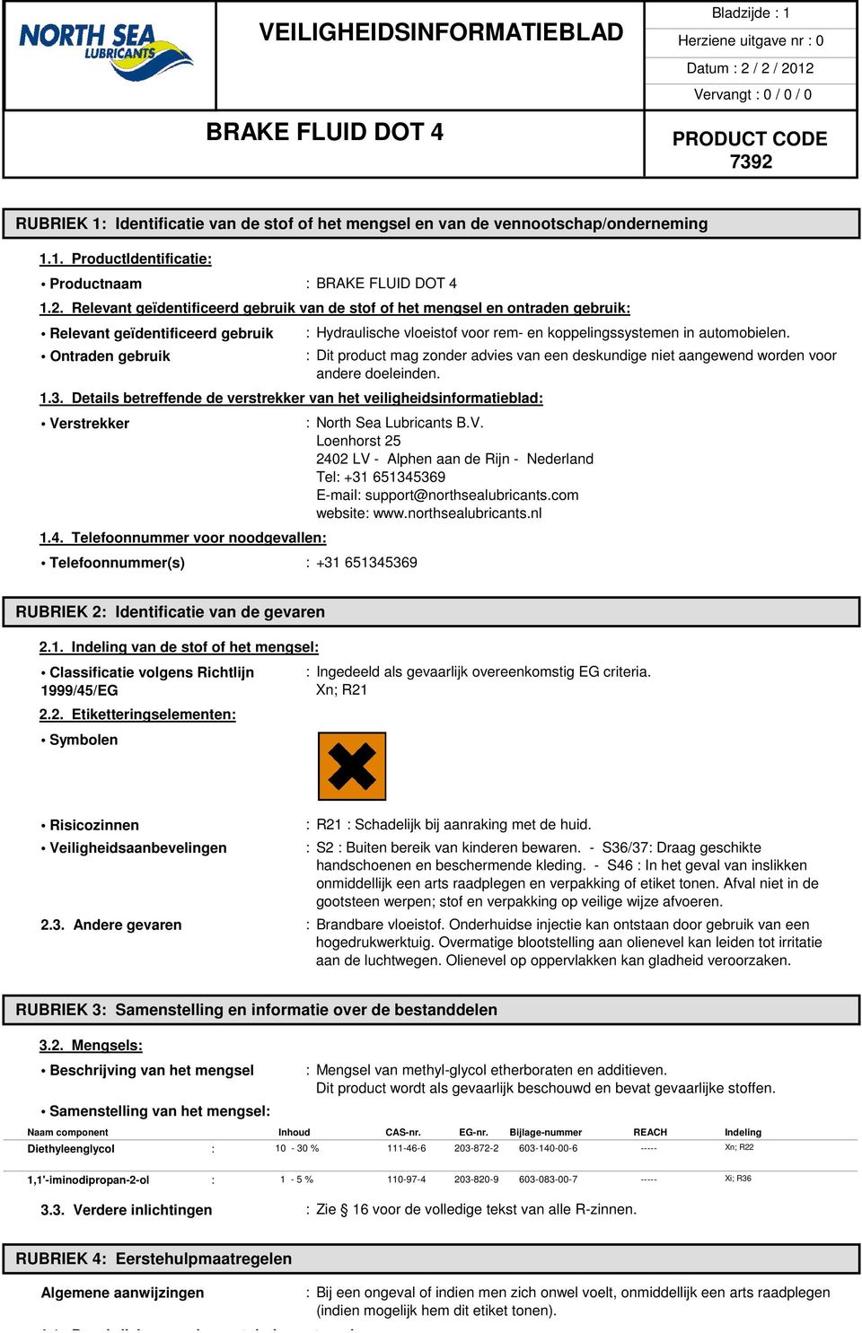 Details betreffende de verstrekker van het veiligheidsinformatieblad: Verstrekker 1.4.