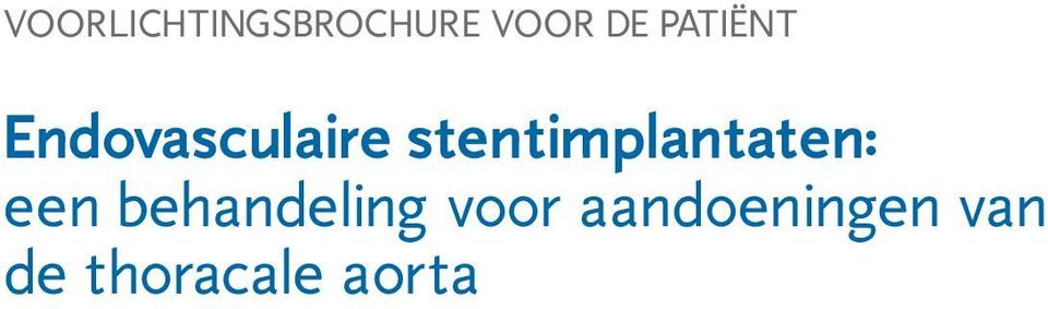 stentimplantaten: een