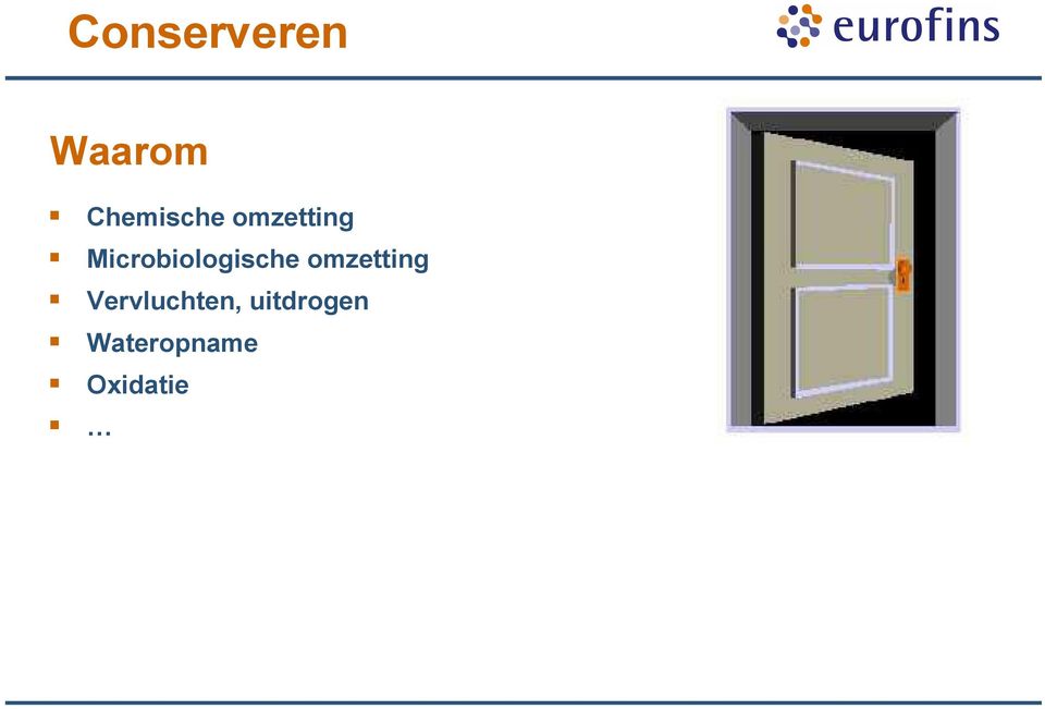 Microbiologische omzetting