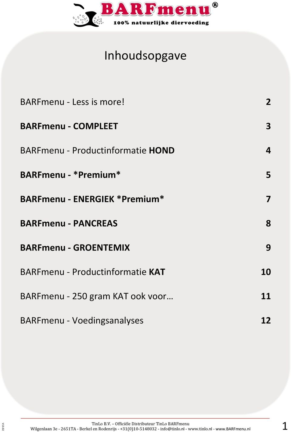 BARFmenu - ENERGIEK *Premium* BARFmenu - PANCREAS BARFmenu - GROENTEMIX