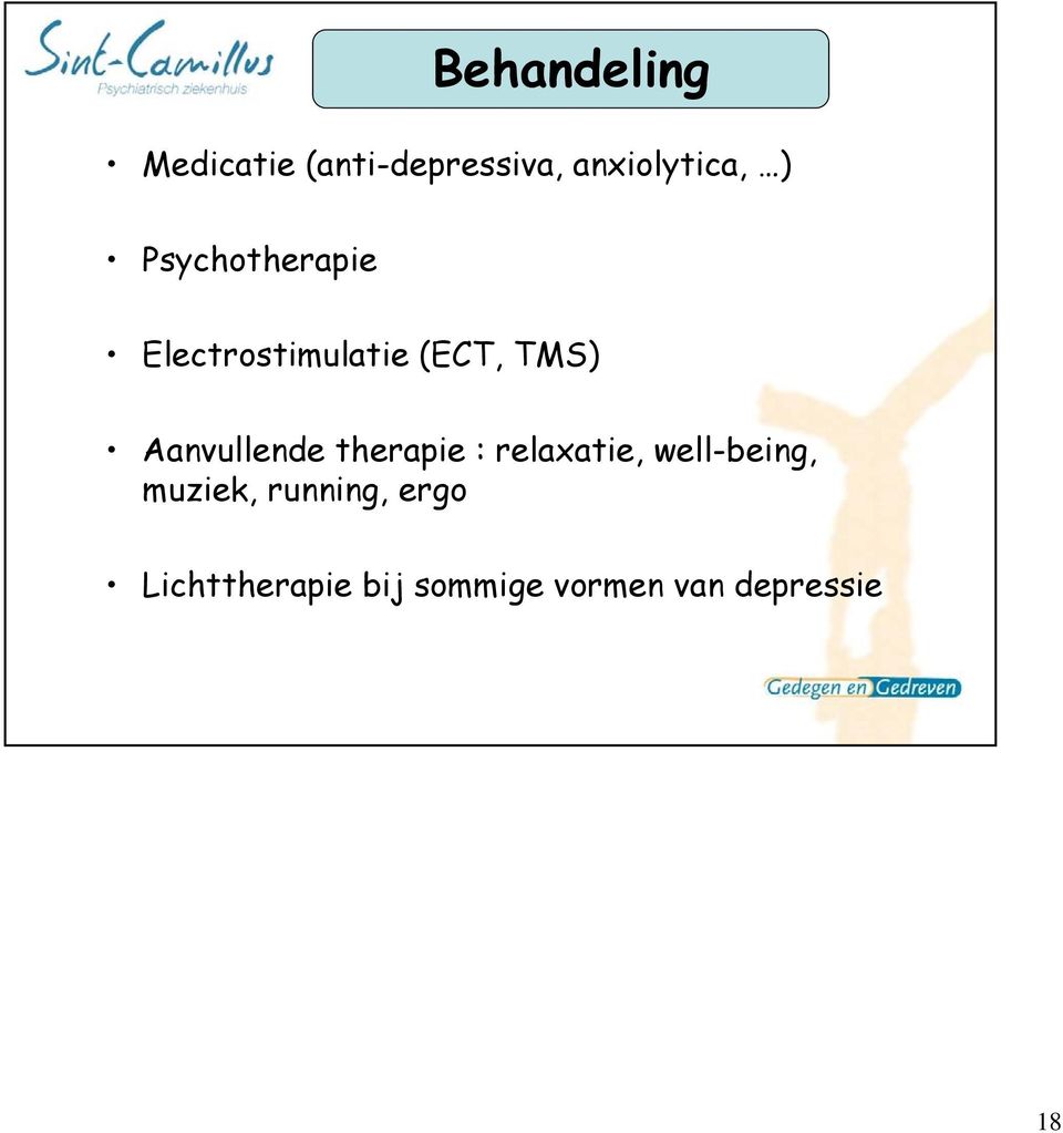 Aanvullende therapie : relaxatie, well-being, muziek,