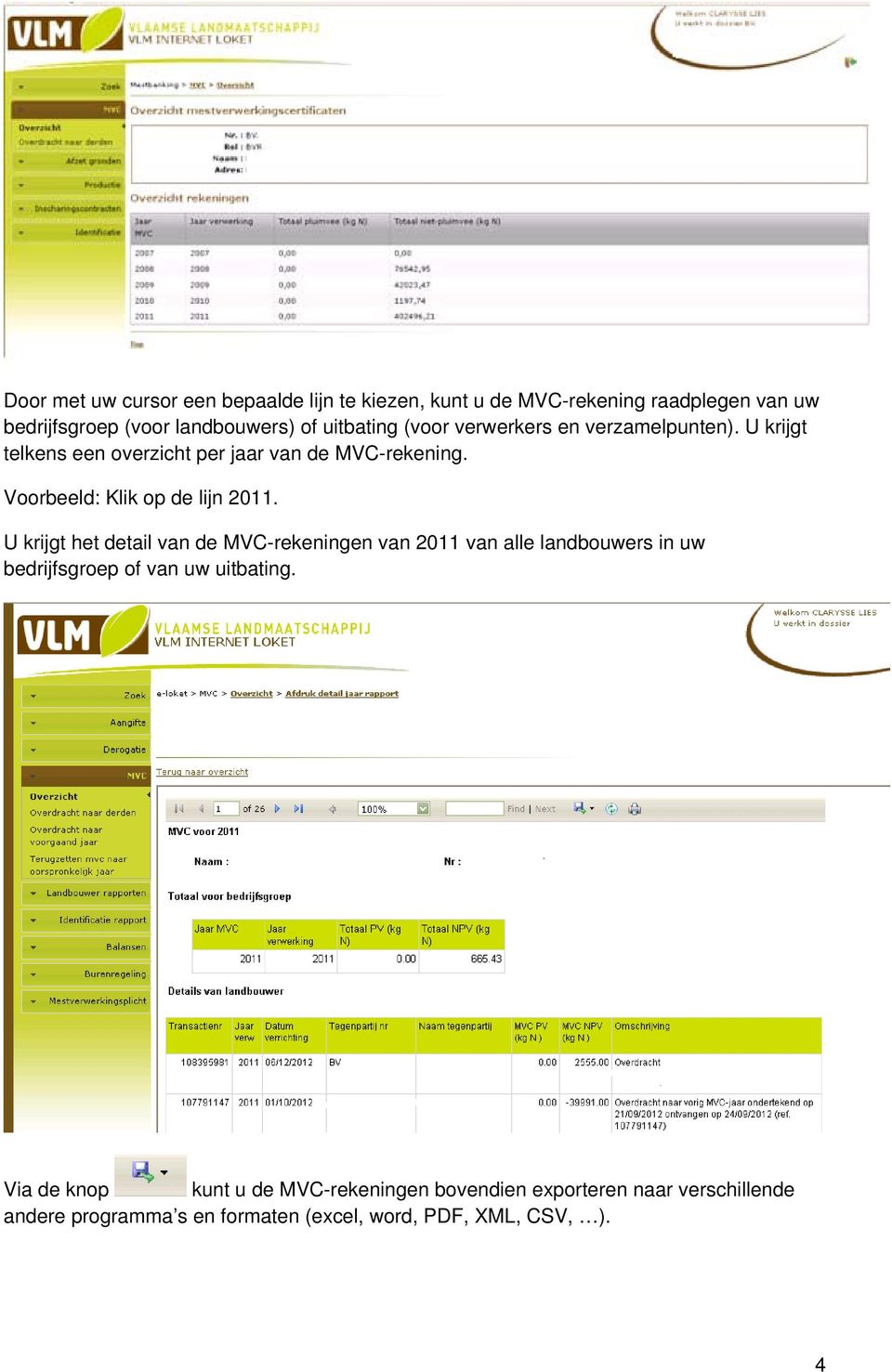 Voorbeeld: Klik op de lijn 2011.