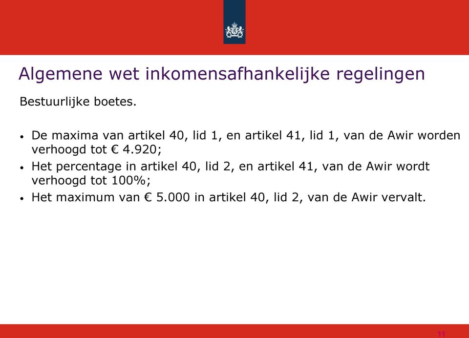 verhoogd tot 4.