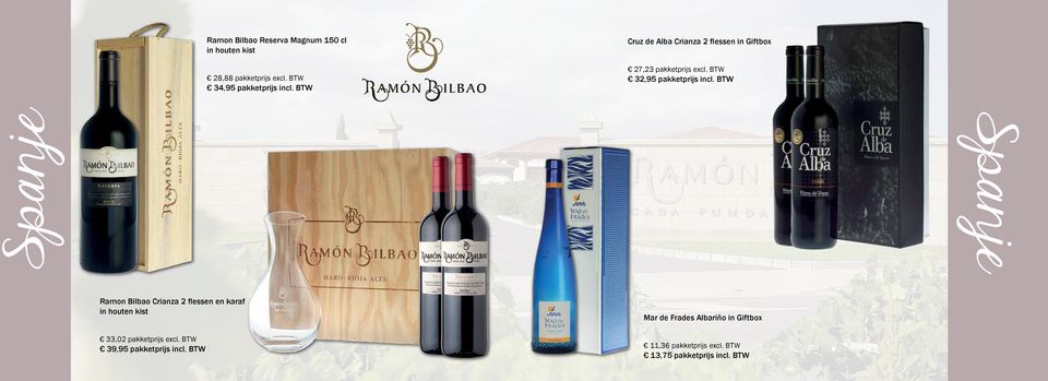 BTW Spanje Spanje Ramon Bilbao Crianza 2 flessen en karaf 33,02 pakketprijs excl.