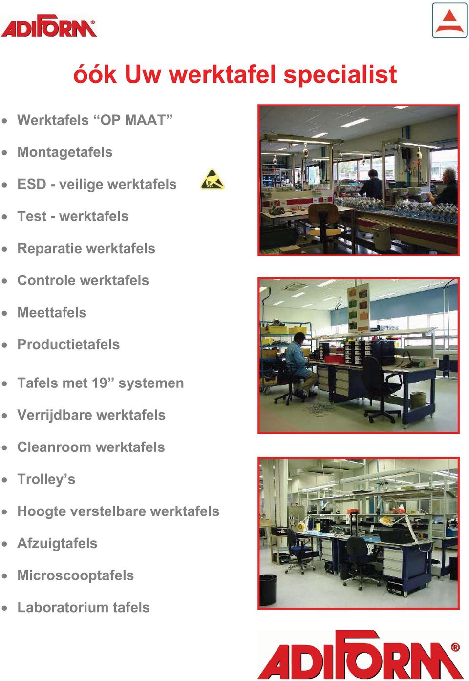 Productietafels Tafels met 19 systemen Verrijdbare werktafels Cleanroom