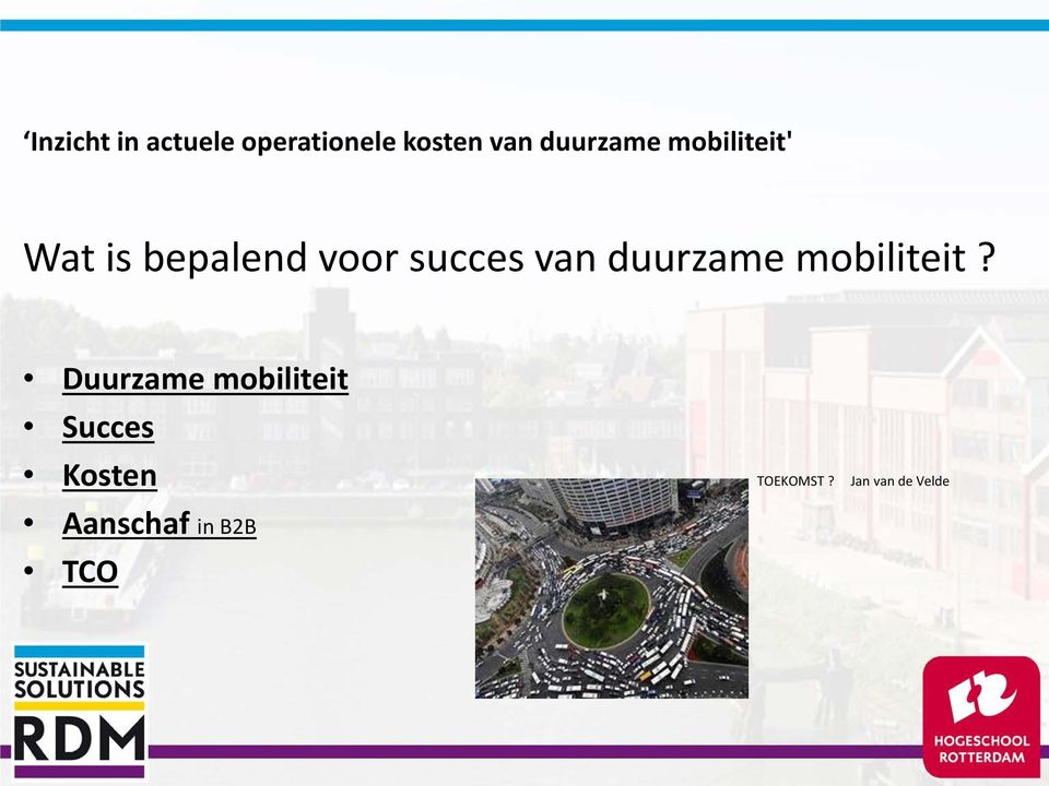 van duurzame mobiliteit?