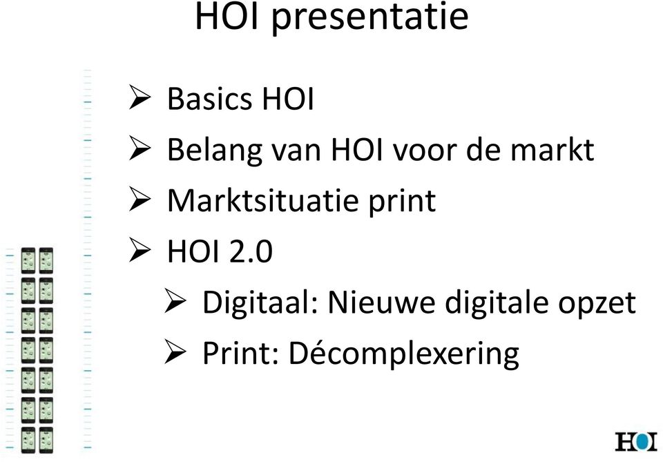 Marktsituatie print HOI 2.