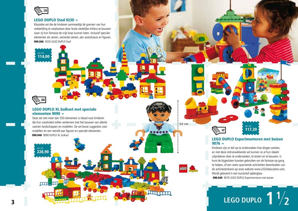 046 9230 LEGO DUPLO Stad 114,00 560 LEGO DUPLO XL bulkset met speciale elementen 9090 6 Deze set met meer dan 550 elementen is ideaal voor kinderen die hun creativiteit willen verkennen met het
