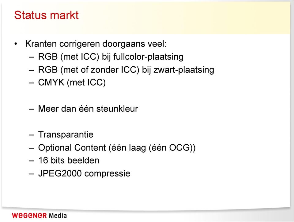 zwart-plaatsing CMYK (met ICC) Meer dan één steunkleur