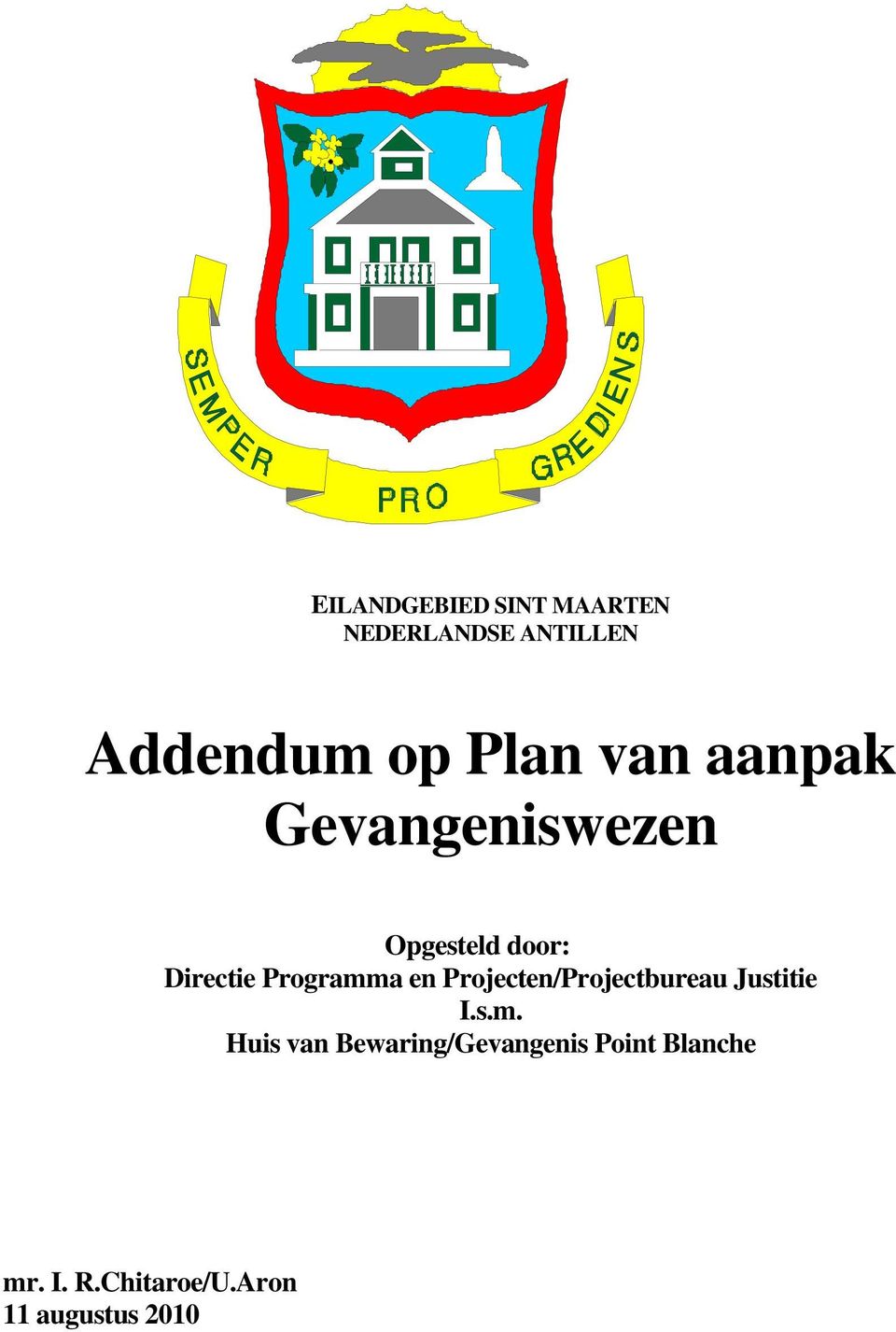 en Projecten/Projectbureau Justitie I.s.m.