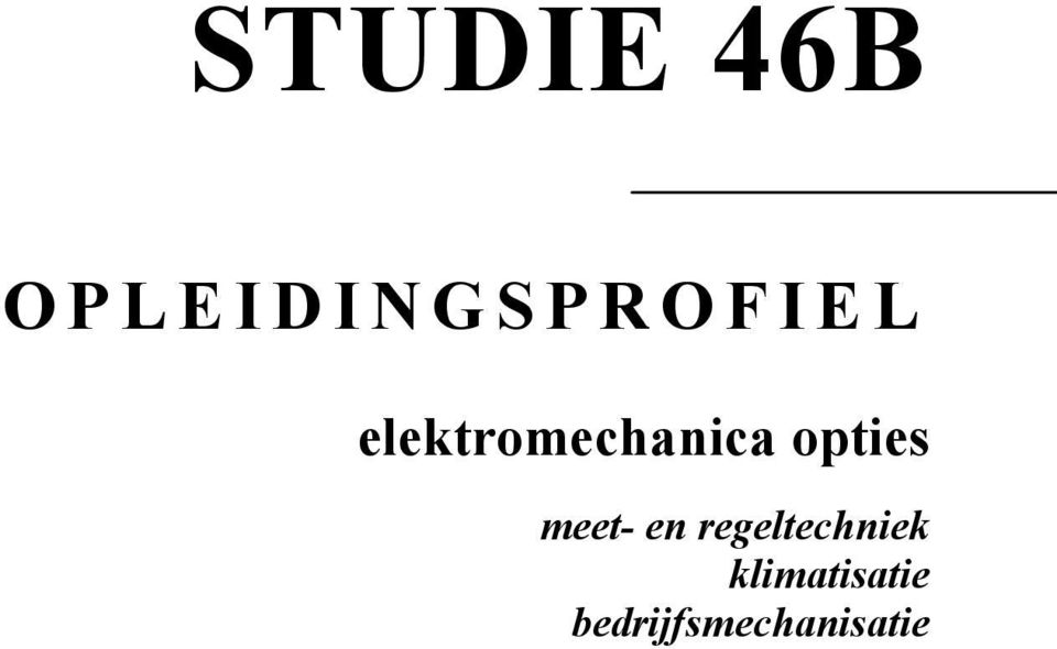 elektromechanica opties