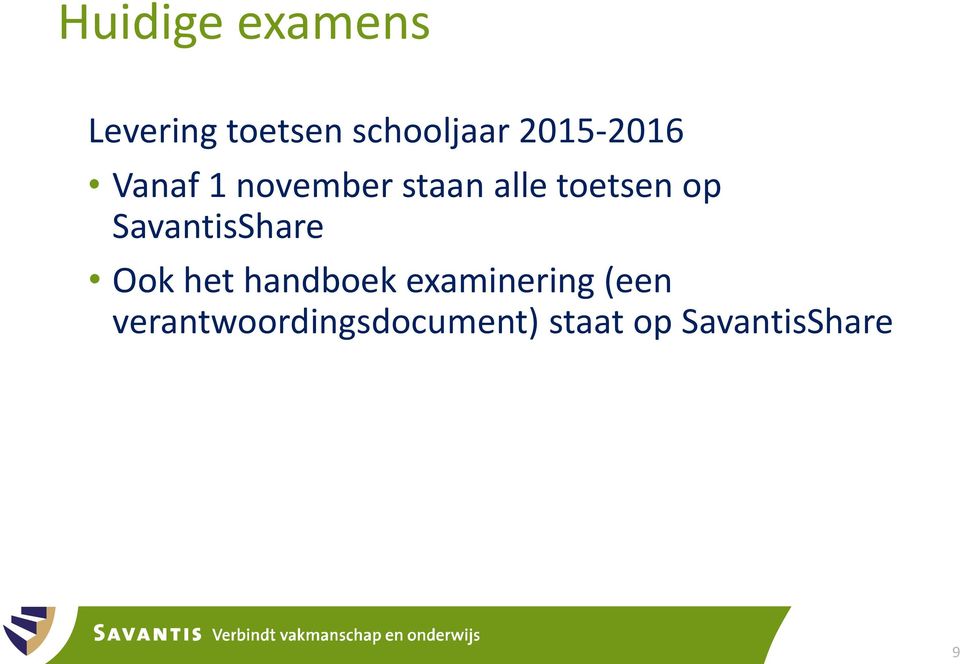 op SavantisShare Ook het handboek examinering