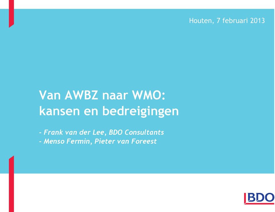 Frank van der Lee, BDO Consultants