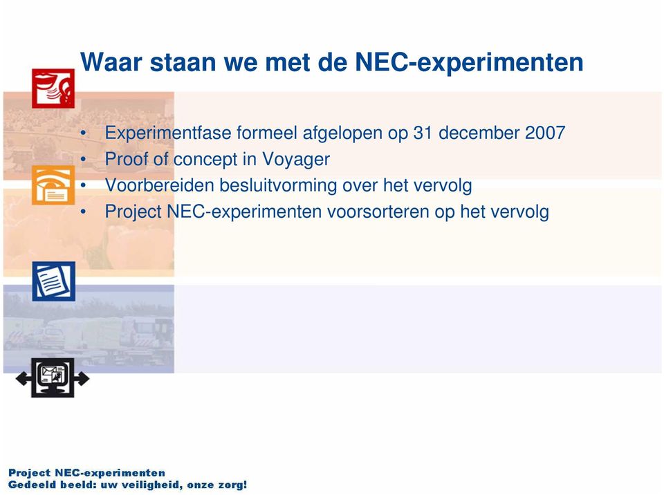 concept in Voyager Voorbereiden besluitvorming over