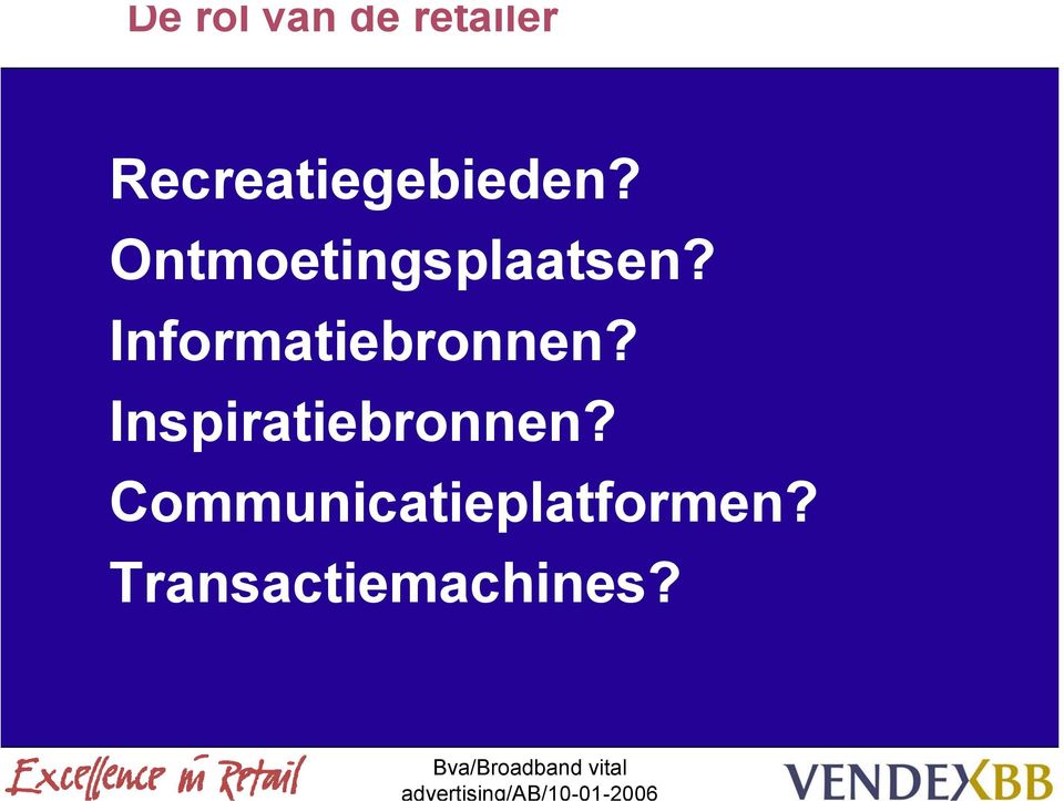 Inspiratiebronnen? Communicatieplatformen?