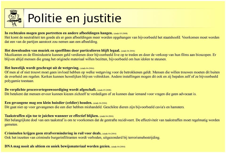 (sinds 04-2004) Muzikanten en de filmindustrie kunnen geld verdienen door bijvoorbeeld live op te treden en door de verkoop van hun films aan bioscopen.