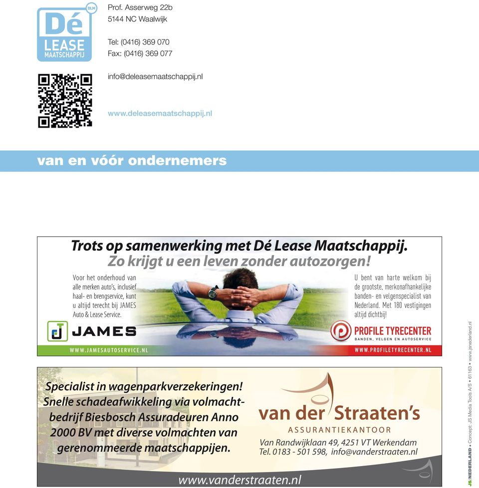 U bent van harte welkom bij de grootste, merkonafhankelijke banden- en velgenspecialist van Nederland. Met 180 vestigingen altijd dichtbij! WWW.JAMESAUTOSERVICE.