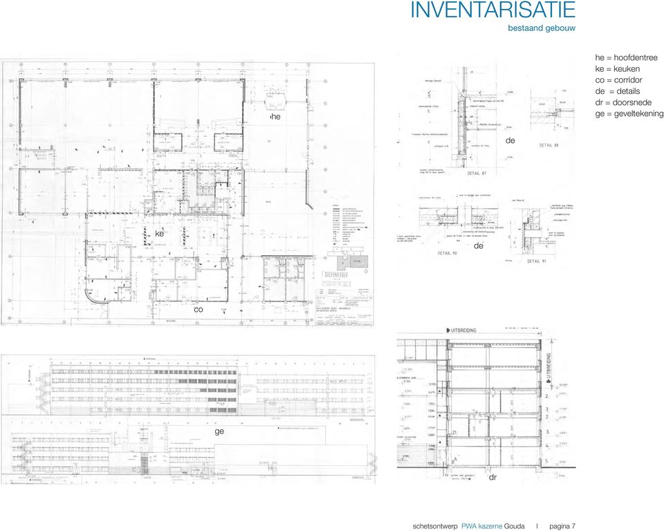 details dr = doorsnede ge = geveltekening de