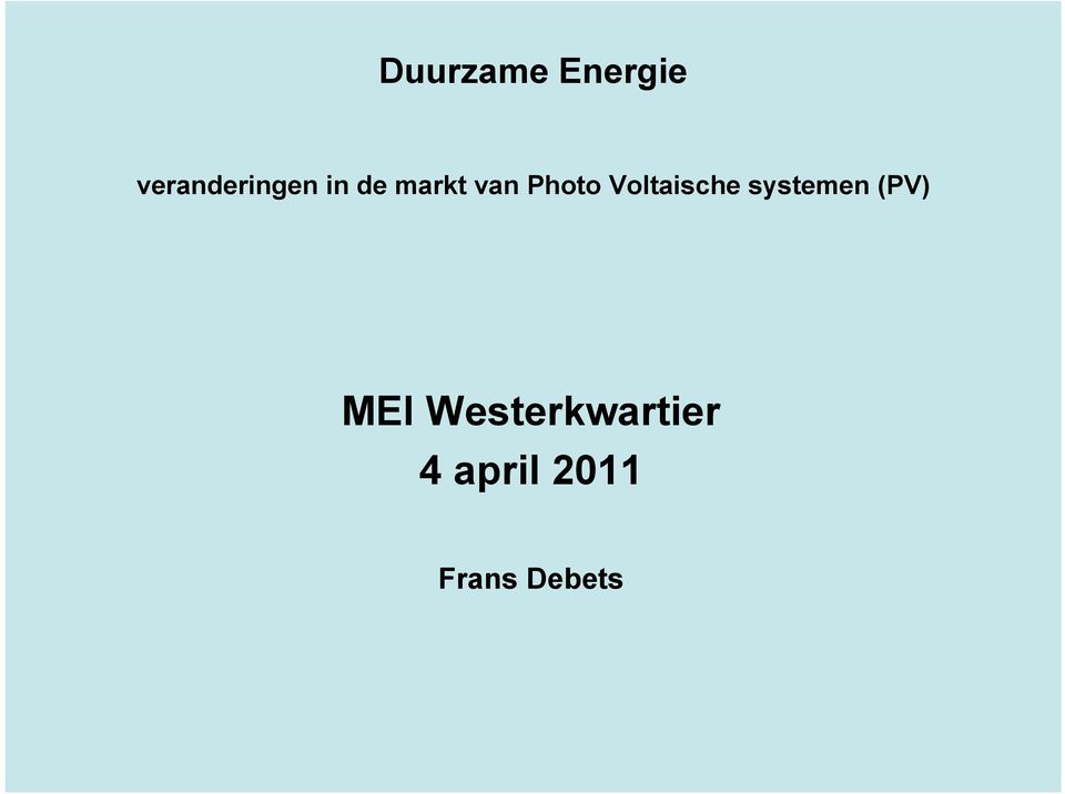 Voltaische systemen (PV) MEI