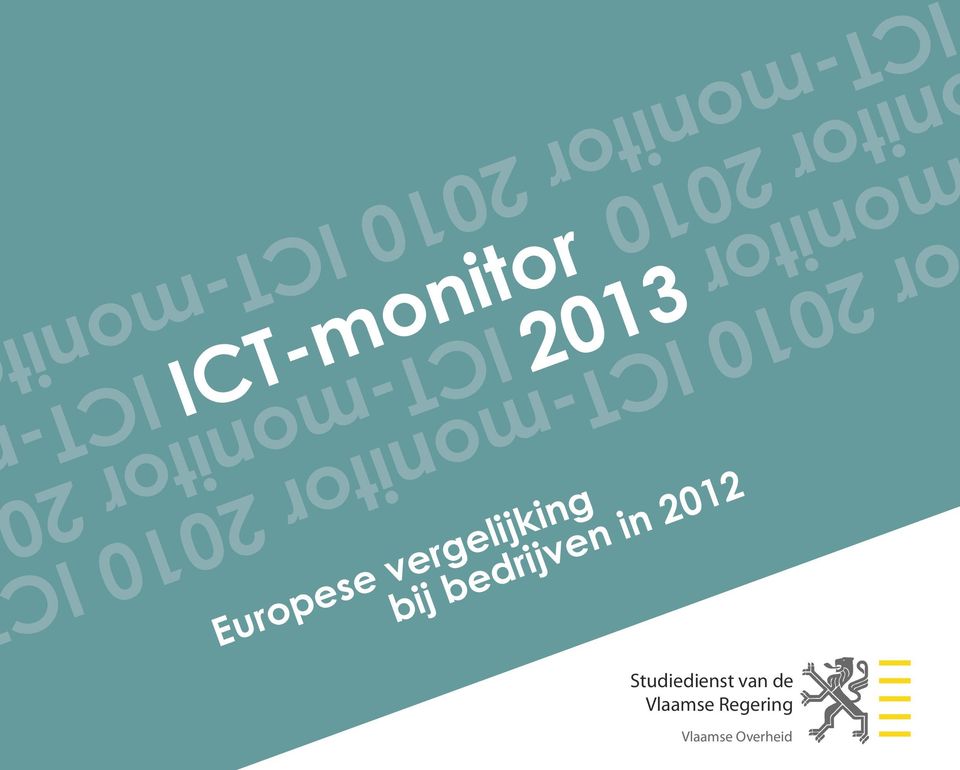 ICT-monitor 2013 bij bedrijven in 2012 Europese