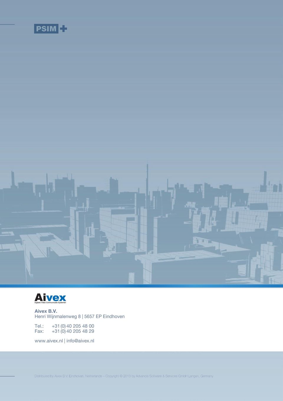 nl info@aivex.nl Distributed by Aivex B.V.