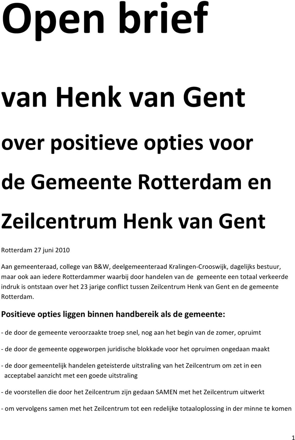 Gent en de gemeente Rotterdam.