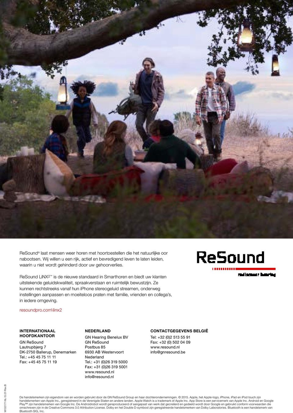 ReSound LiNX 2 is de nieuwe standaard in Smarthoren en biedt uw klanten uitstekende geluidskwaliteit, spraakverstaan en ruimtelijk bewustzijn.