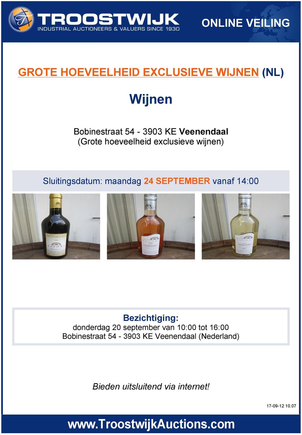 SEPTEMBER vanaf 14:00 Bezichtiging: donderdag 20 september van 10:00 tot 16:00