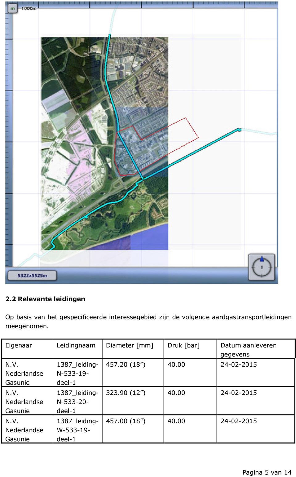 00 24-02-2015 Nederlandse Gasunie N-533-19- deel-1 N.V. 1387_leiding- 323.90 (12 ) 40.