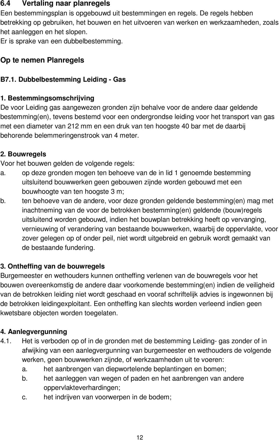 1. Dubbelbestemming Leiding - Gas 1.