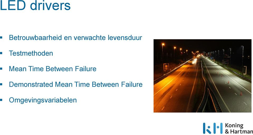 Mean Time Between Failure