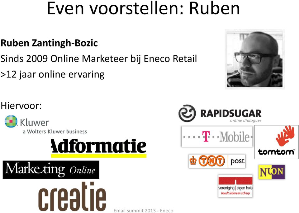 Marketeer bij Eneco Retail >12 jaar