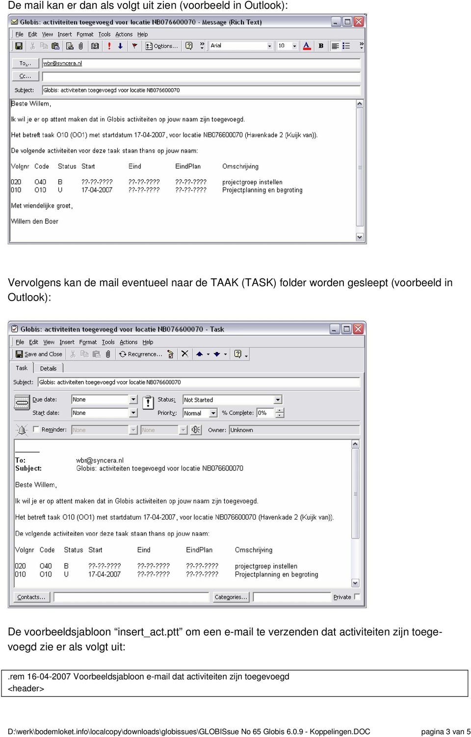 ptt om een e-mail te verzenden dat activiteiten zijn toegevoegd zie er als volgt uit.