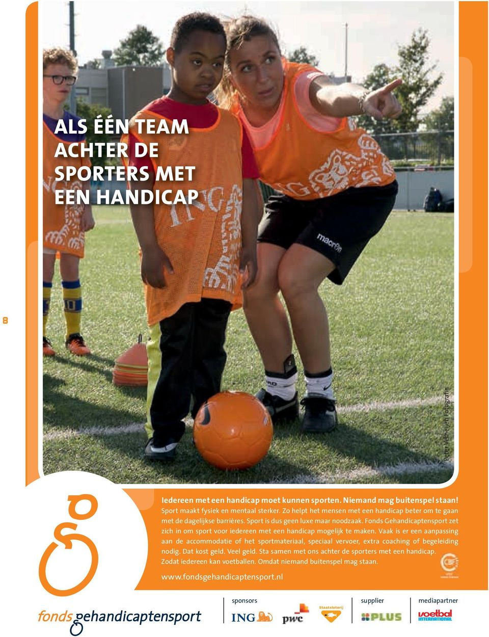 Fonds Gehandicaptensport zet zich in om sport voor iedereen met een handicap mogelijk te maken.