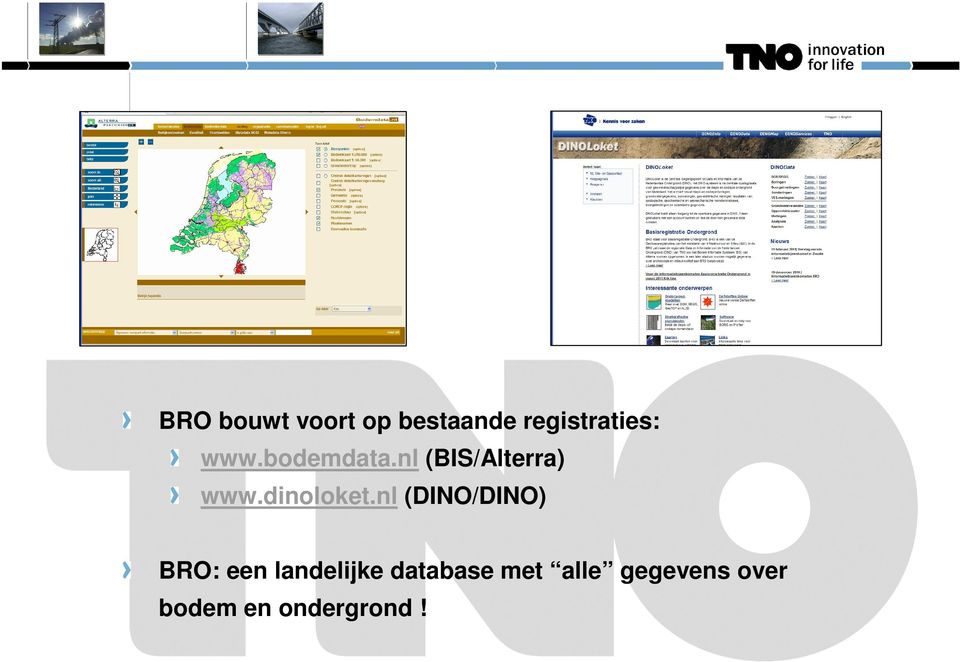 nl (DINO/DINO) BRO: een landelijke database met